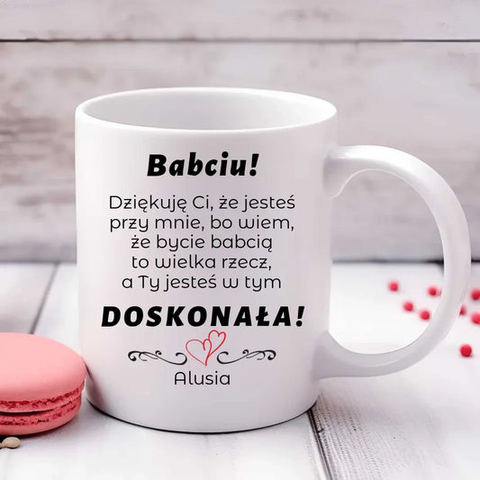 Babciu jesteś doskonała | Kubek z dedykacją dla babci B22 - StoryCups.pl
