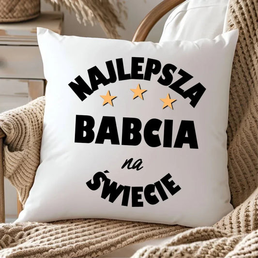 Najlepsza babcia na świecie | Poduszka dla babci B23 - StoryCups.pl