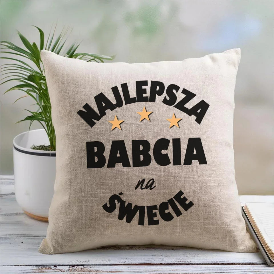 Najlepsza babcia na świecie | Poduszka dla babci B23 - StoryCups.pl