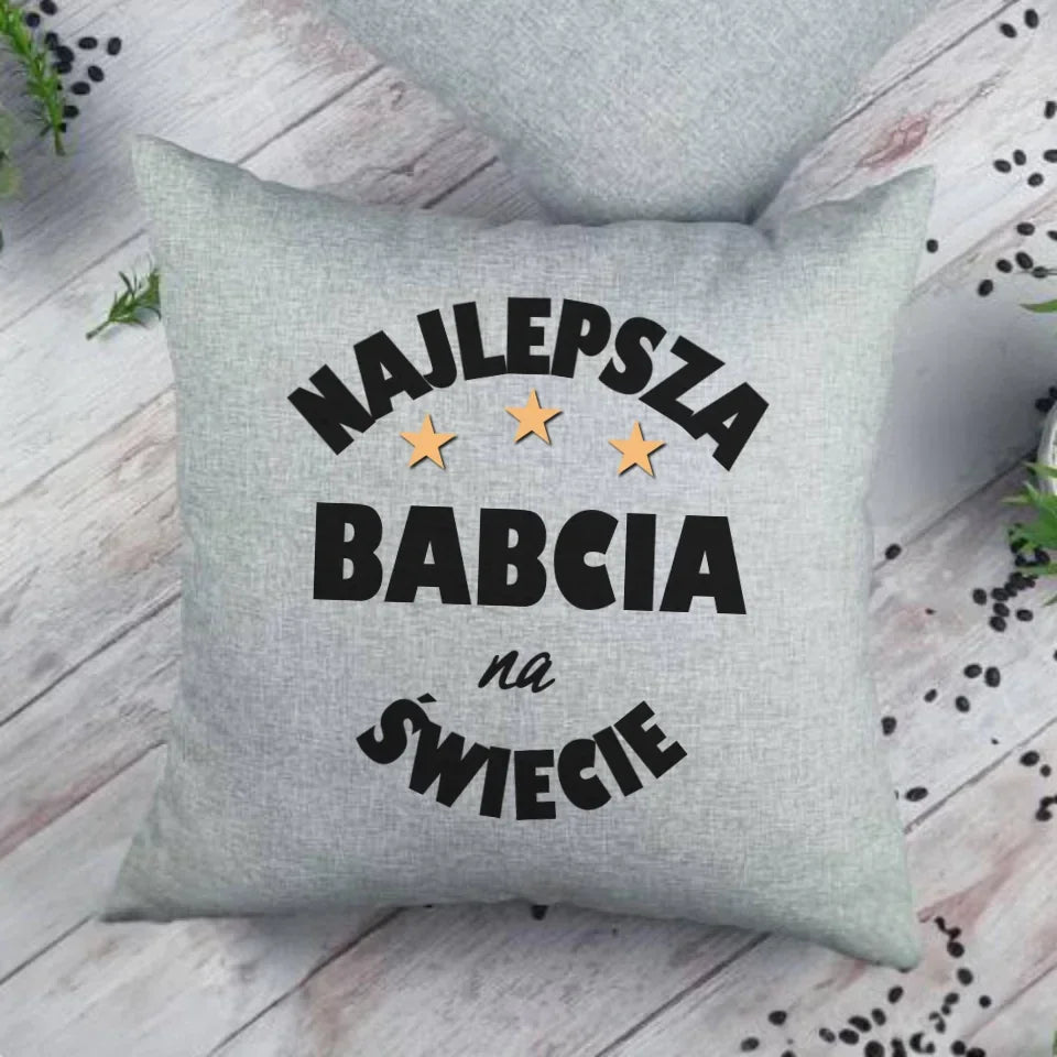 Najlepsza babcia na świecie | Poduszka dla babci B23 - StoryCups.pl