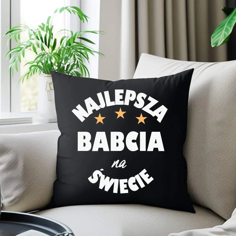 Najlepsza babcia na świecie | Poduszka dekoracyjna dla babci B23 - StoryCups.pl