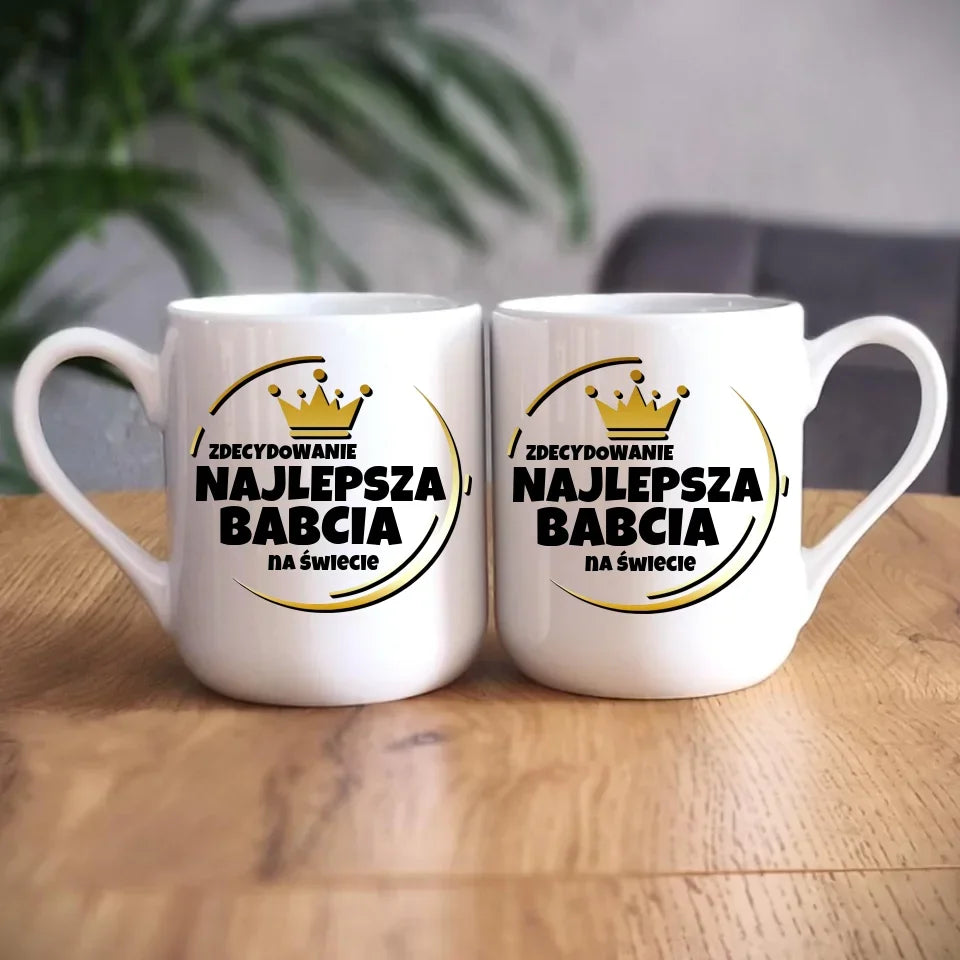 Zdecydowanie najlepsza babcia na świecie | Kubek dla babci B32 - StoryCups.pl