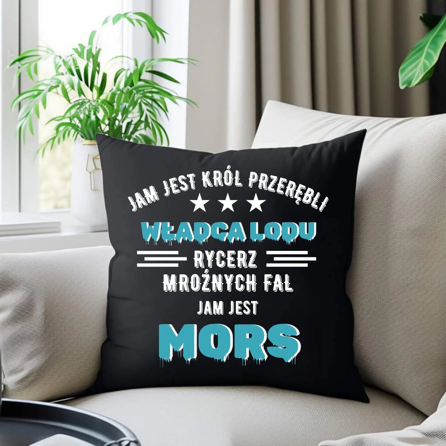 Jam jest Król przerębli władca lodu jam jest mors | Poduszka dekoracyjna HM13 - StoryCups.pl