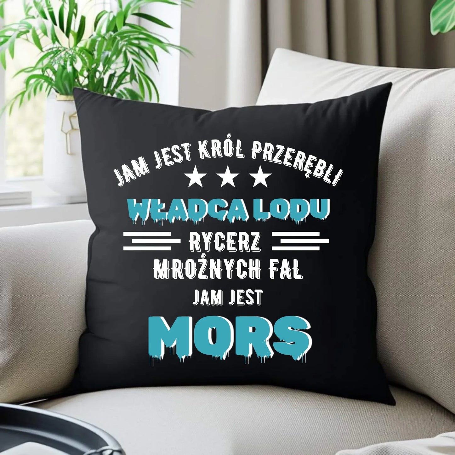Jam jest Król przerębli władca lodu jam jest mors | Poduszka dekoracyjna HM13 - StoryCups.pl