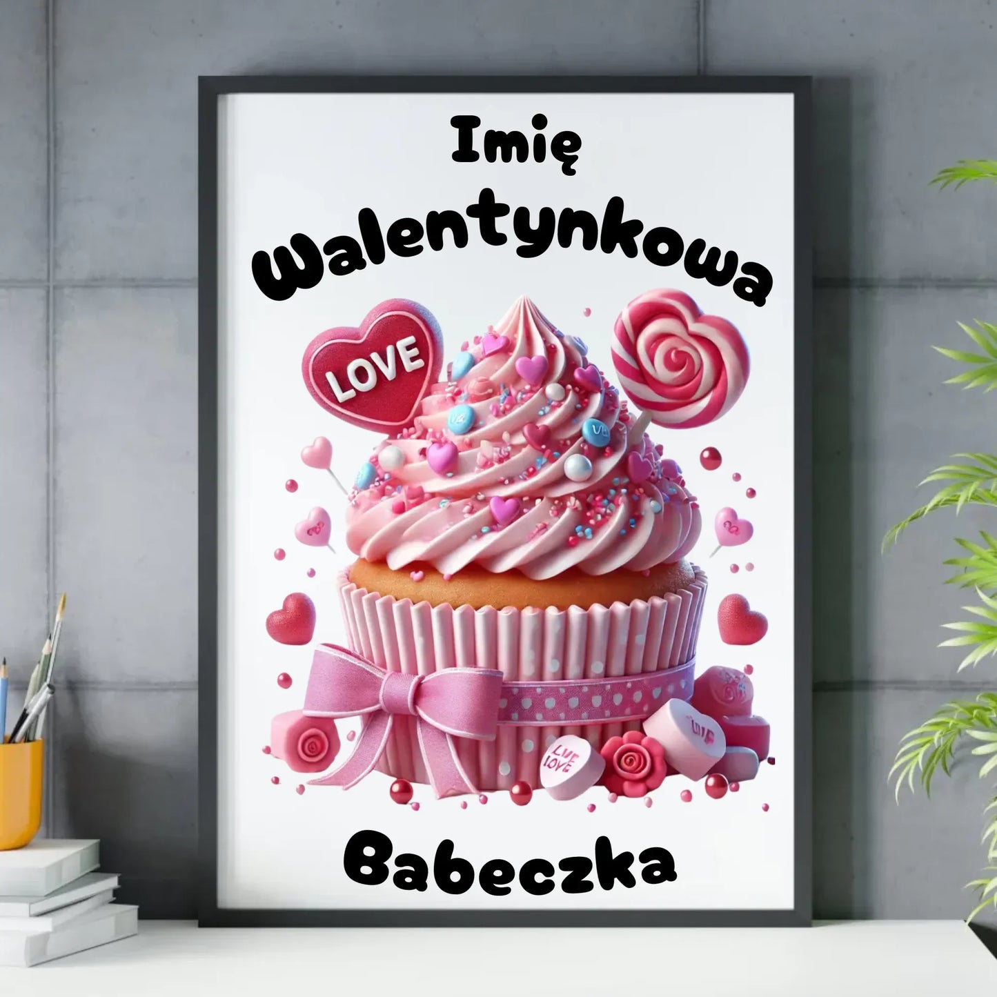 Walentynkowa babeczka imię | Plakat w ramie na Walentynki W21 - StoryCups.pl