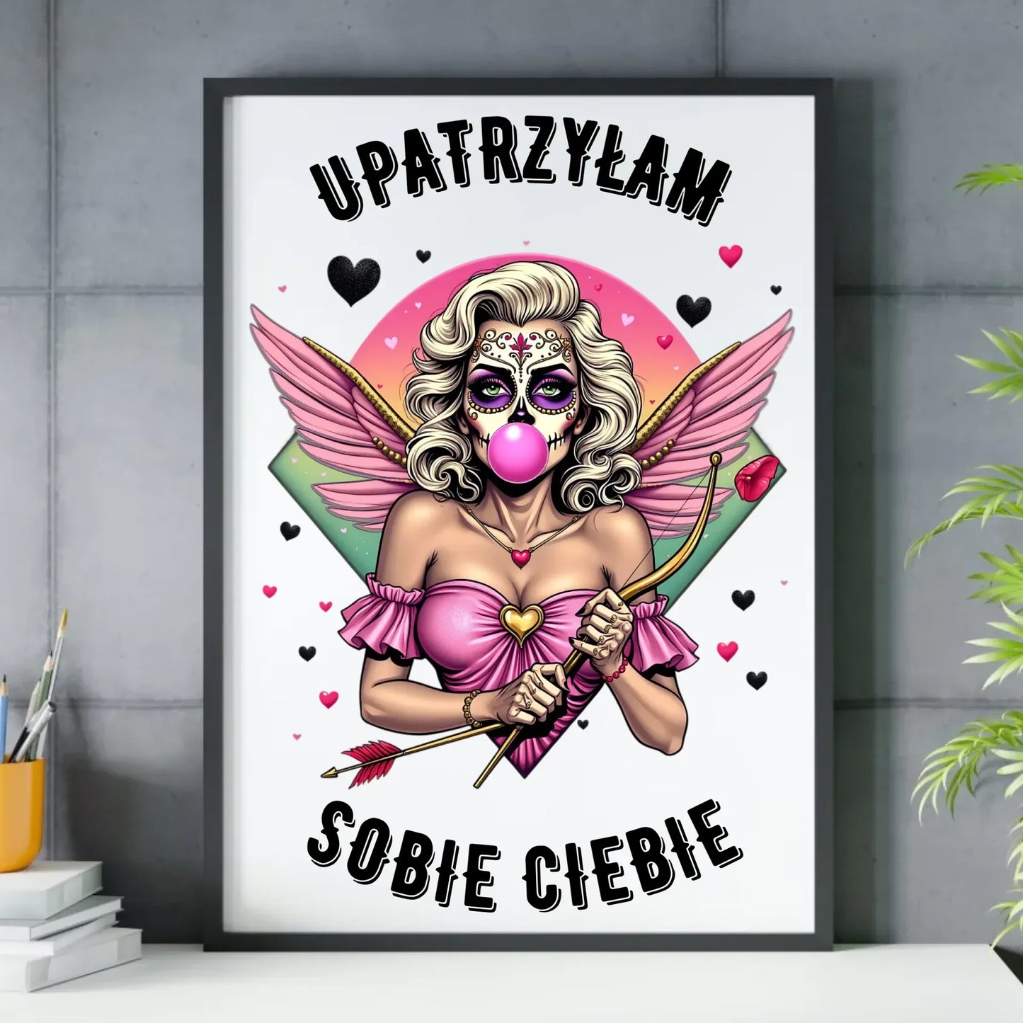 Upatrzyłam sobie Ciebie | Plakat w ramie W47 - StoryCups.pl