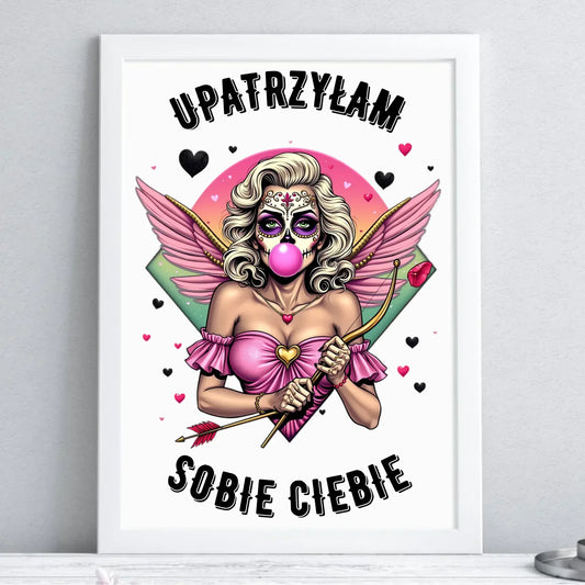 Upatrzyłam sobie Ciebie | Plakat w ramie W47 - StoryCups.pl