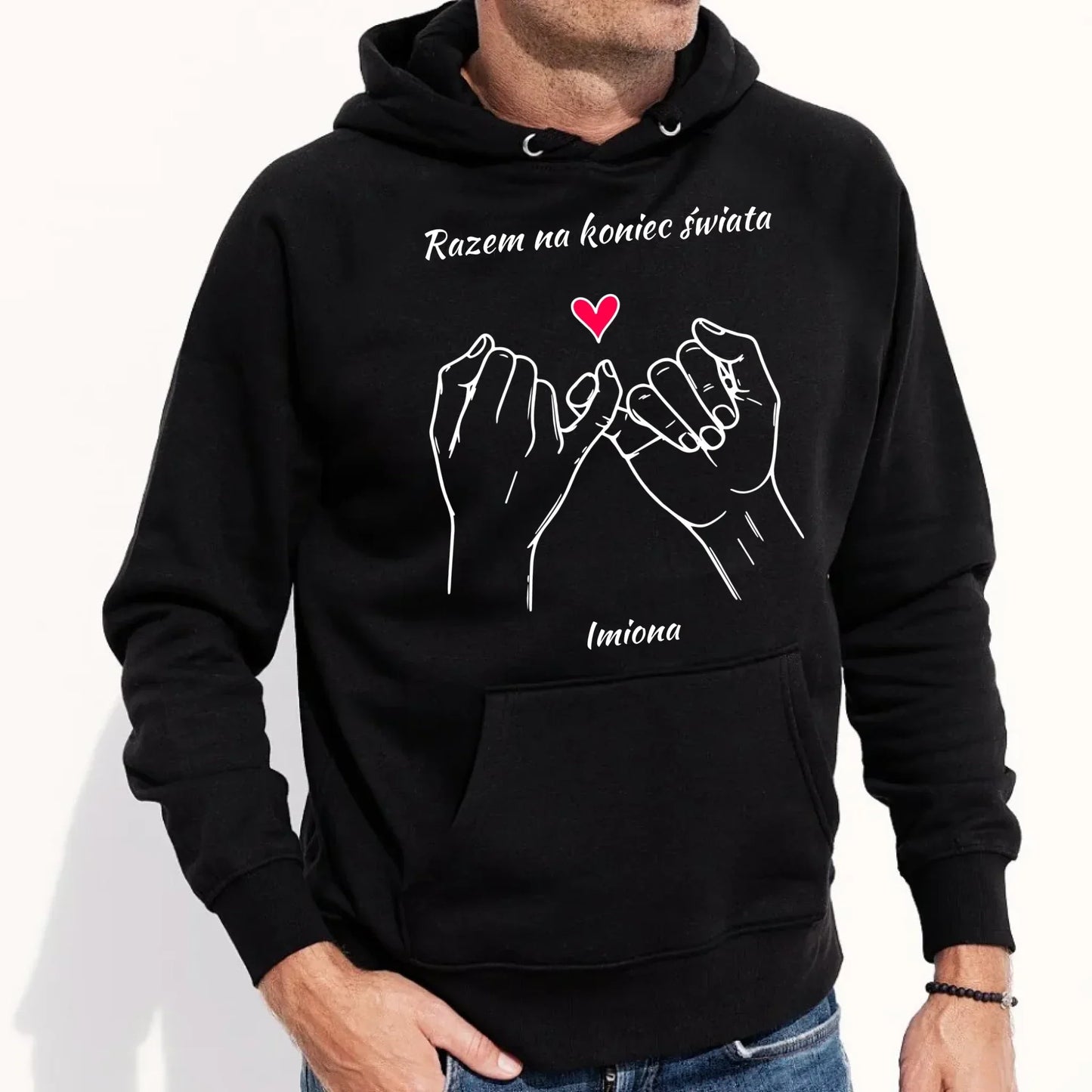 Razem na koniec świata | Bluza męska z kapturem W60 - StoryCups.pl