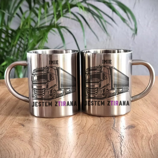 Jestem zTIRana | Metalowy kubek dla kierowcy tira ZKT02 - StoryCups.pl
