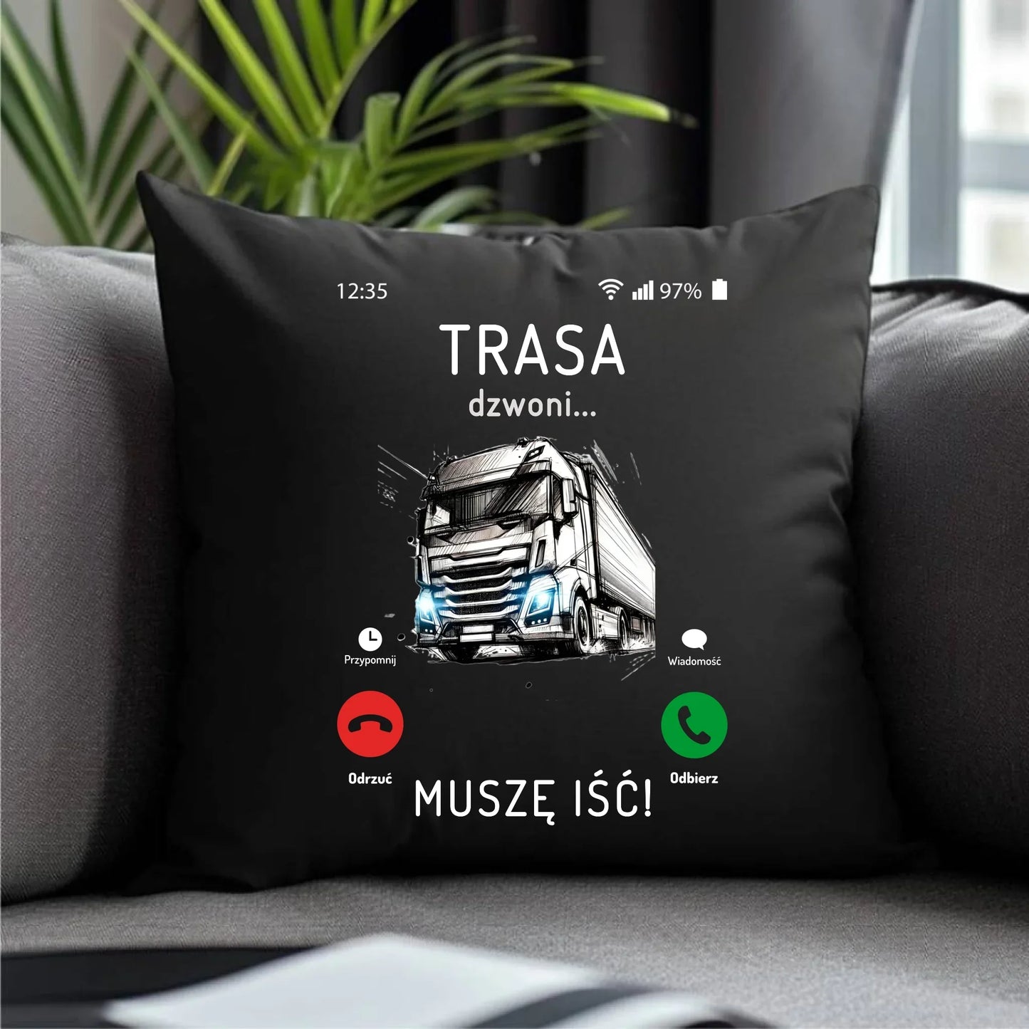 Trasa dzwoni muszę iść | Poduszka dekoracyjna dla kierowcy tira ZKT03 - StoryCups.pl
