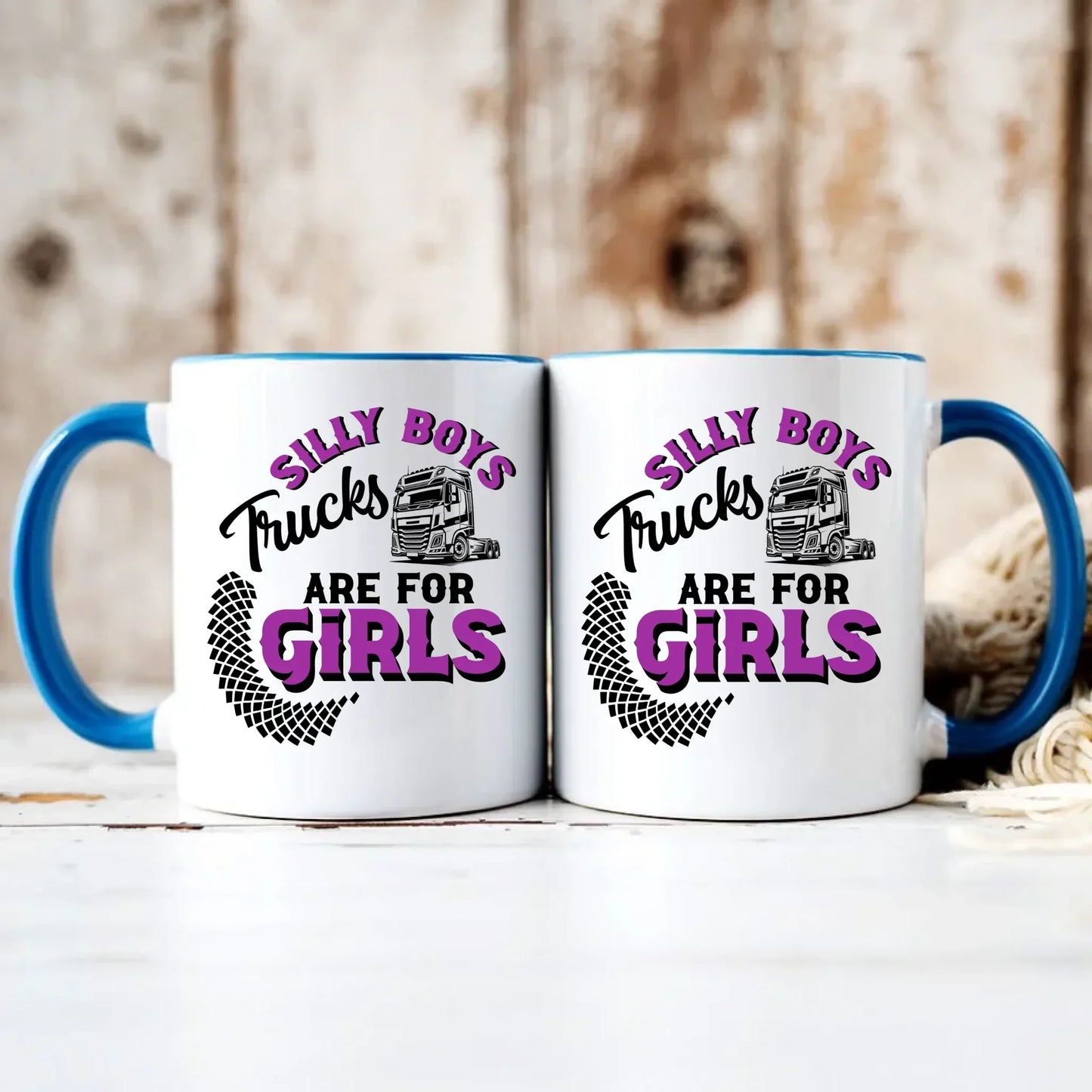 Silly boys trucks are for girls | Kubek dla kierowcy tira ZKT11 - StoryCups.pl