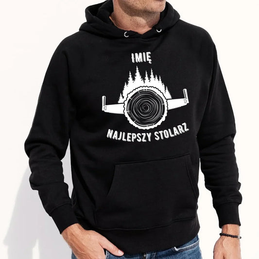 Najlepszy stolarz | Personalizowana bluza męska z kapturem dla stolarza ZS01 - StoryCups.pl