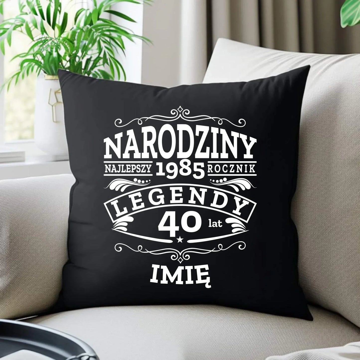 Narodziny Legendy | Personalizowana poduszka dekoracyjna na urodziny U01 - StoryCups.pl