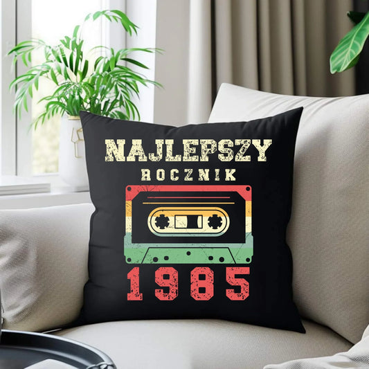 Najlepszy rocznik | Personalizowana poduszka dekoracyjna na urodziny U02 - StoryCups.pl