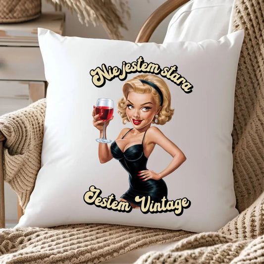 Nie jestem stara jestem vintage | Poduszka na urodziny U05 - StoryCups.pl