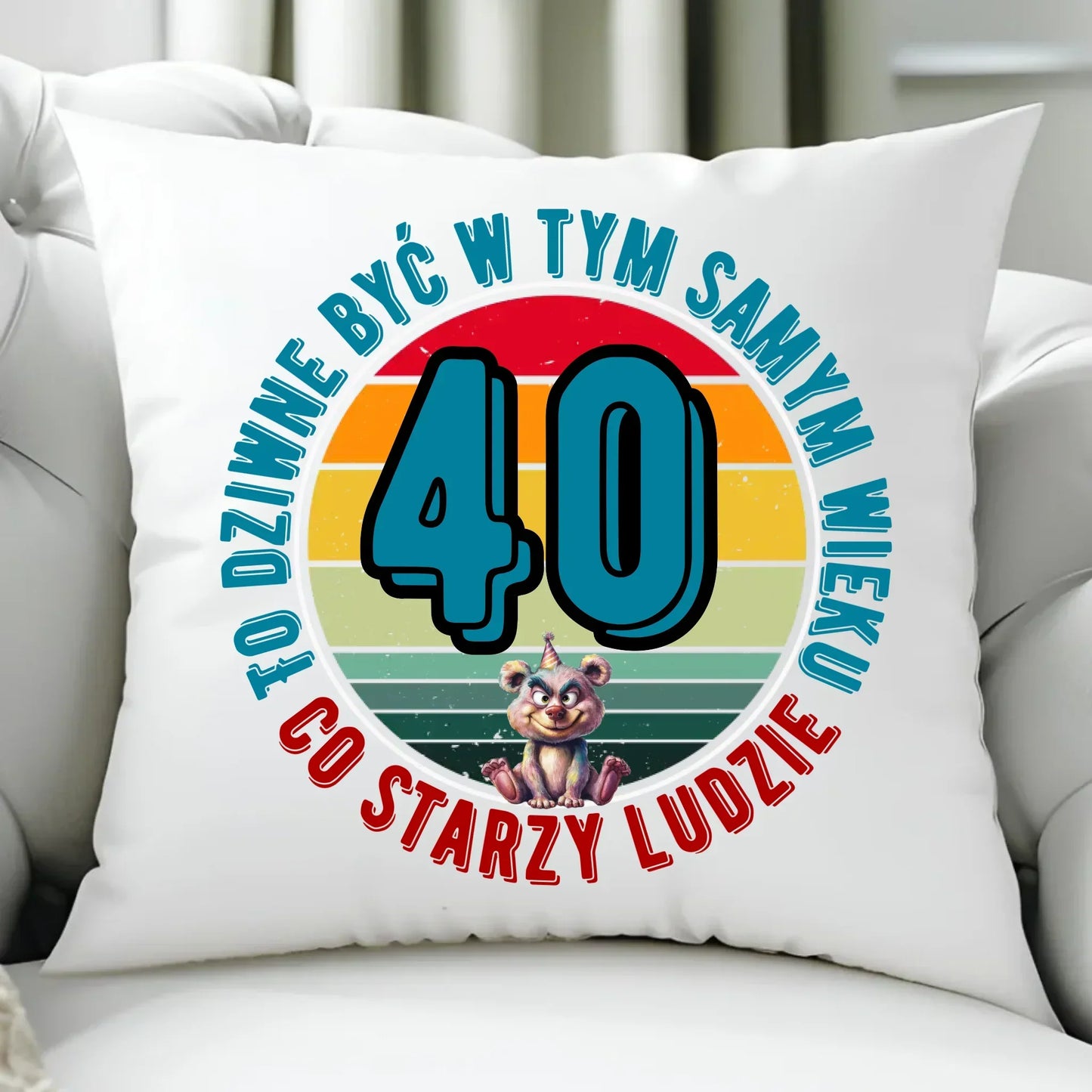 To dziwne (wiek) | Personalizowana poduszka prezent na urodziny U08 - StoryCups.pl