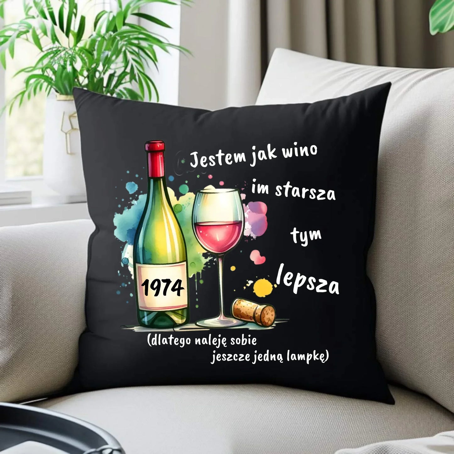 Jestem jak wino im starsza tym lepsza | Poduszka dekoracyjna prezent na urodziny U13 - StoryCups.pl