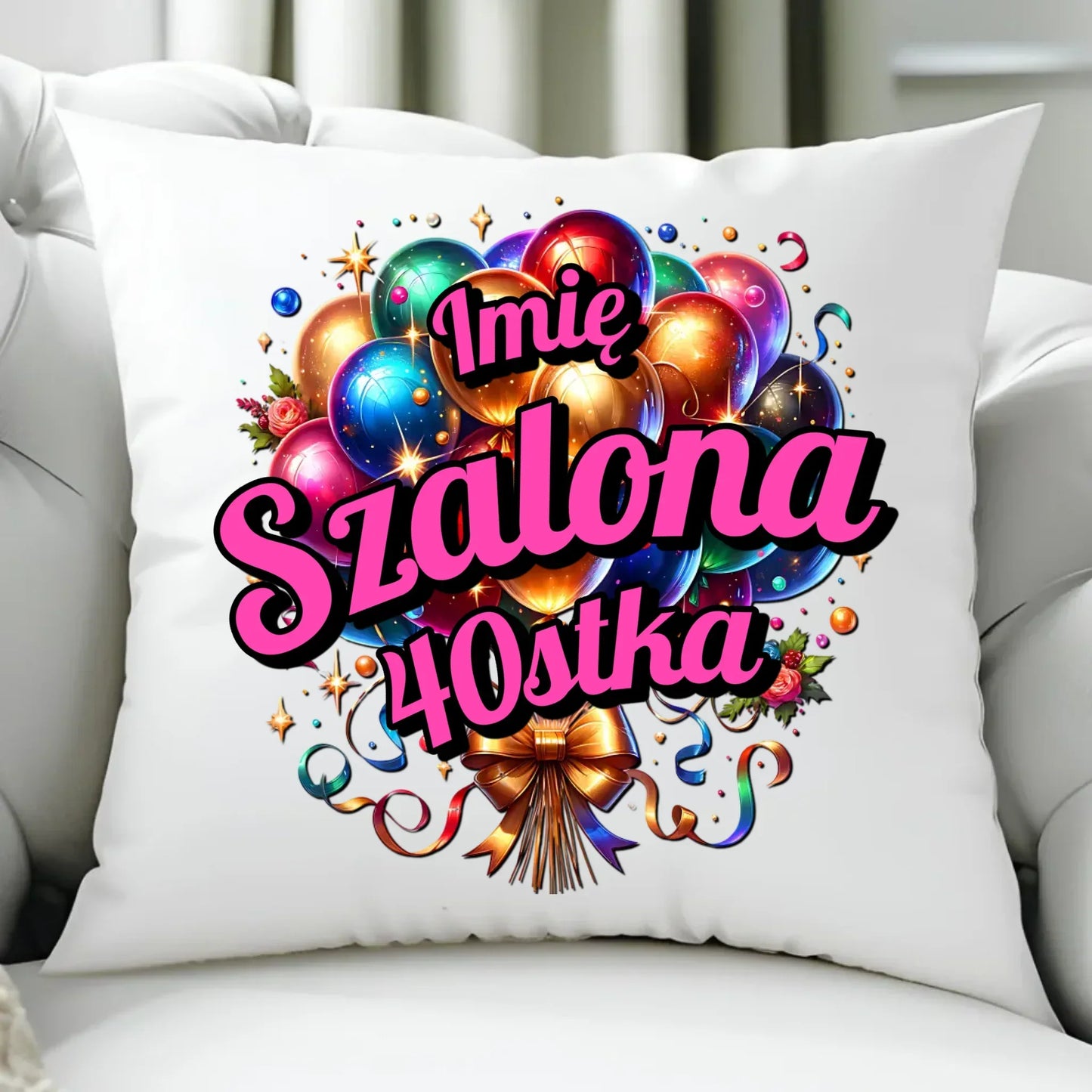 Szalona 40stka - personalizacja | Poduszka na urodziny dla niej U14 - StoryCups.pl
