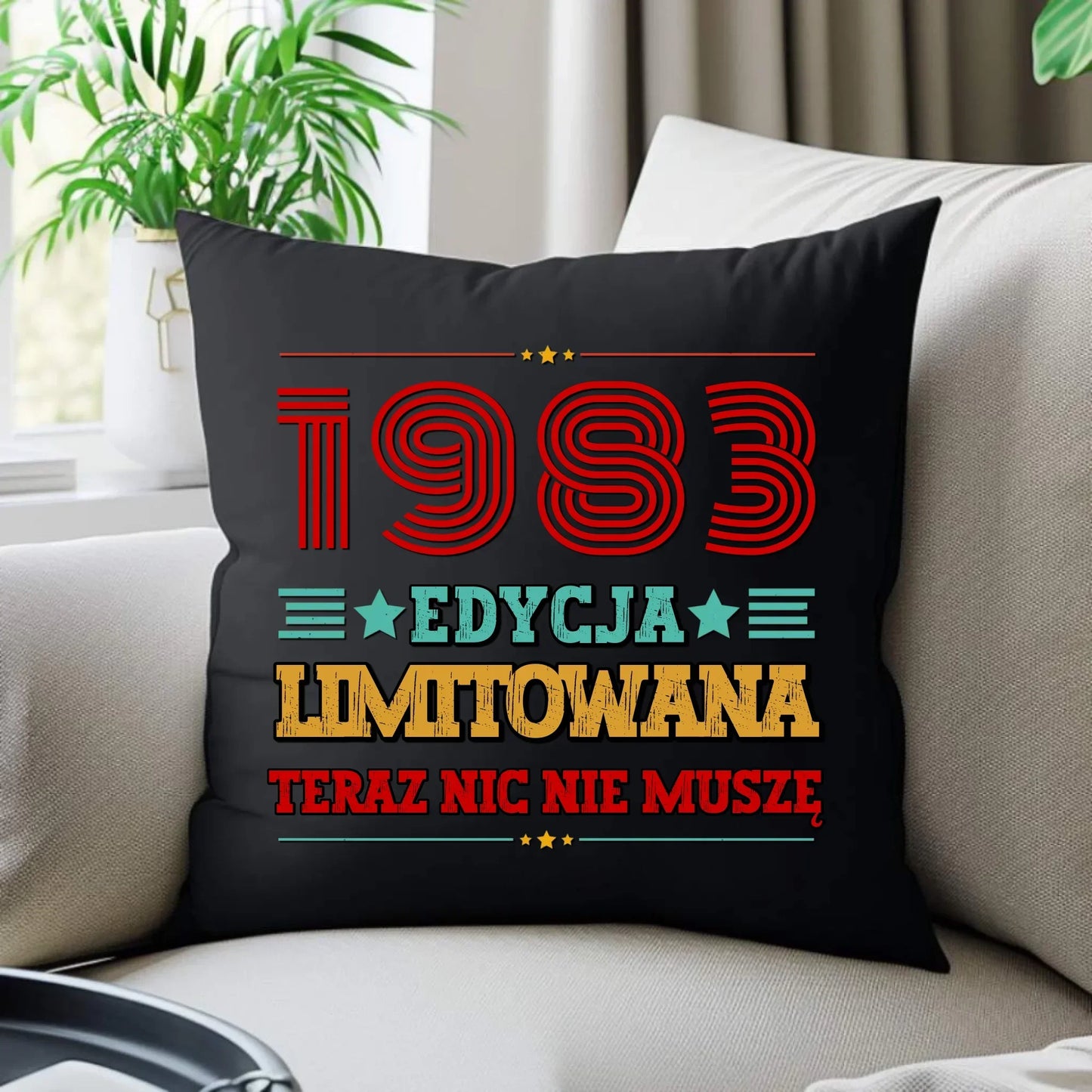 Edycja limitowana nic nie muszę | Poduszka prezent na urodziny U17 - StoryCups.pl