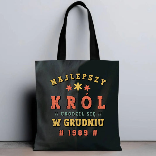 Najlepszy Król urodził się w (miesiąc, rok) | Torba na urodziny U26 - StoryCups.pl