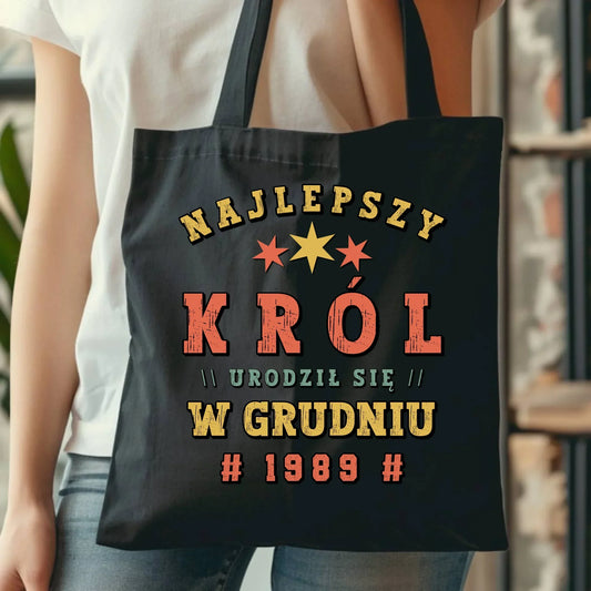 Najlepszy Król urodził się w (miesiąc, rok) | Torba na urodziny U26 - StoryCups.pl