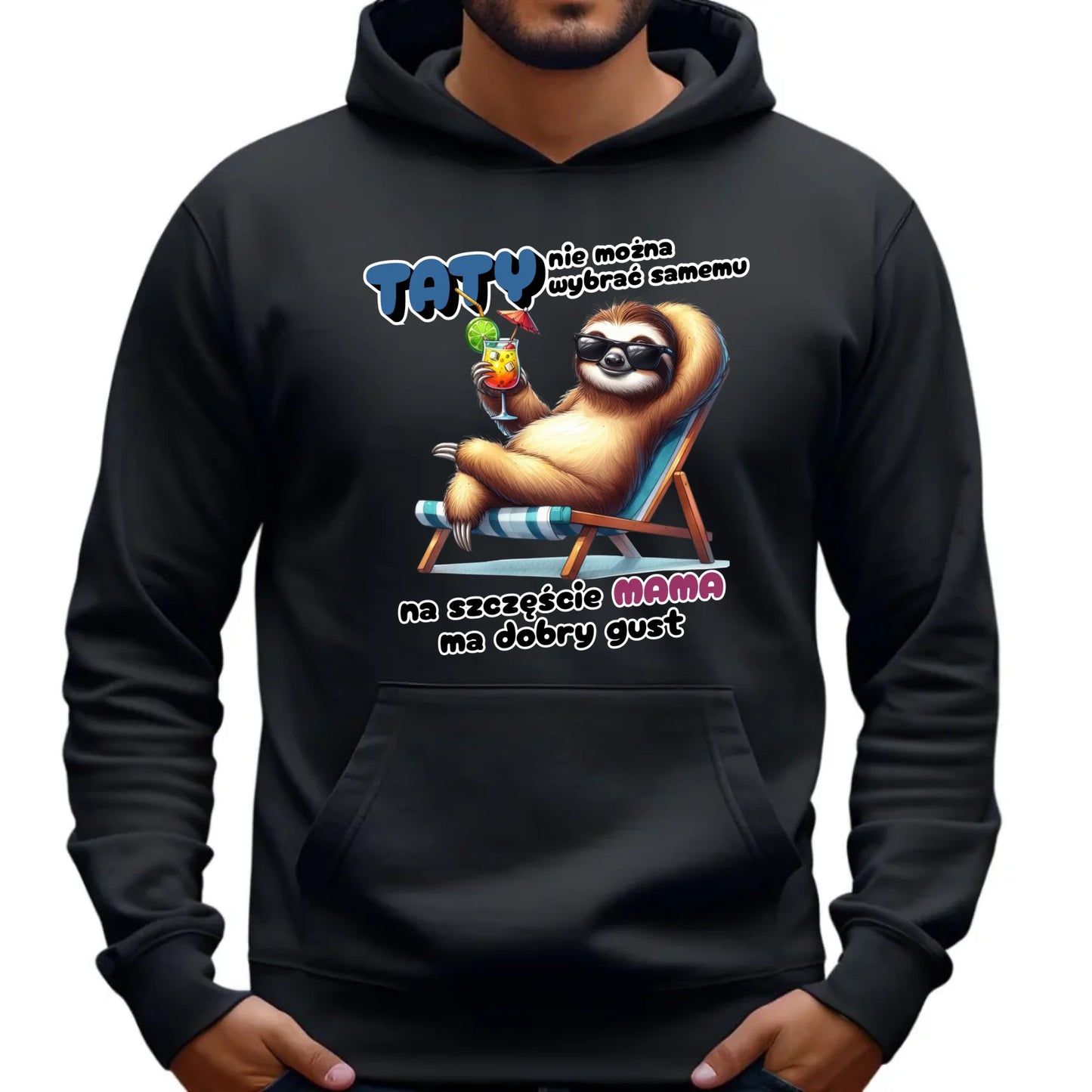 Bluza z kapturem dla taty prezent na DZIEŃ OJCA