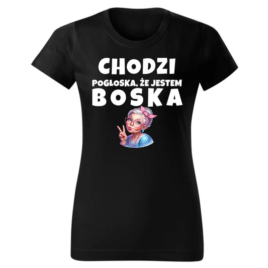 Chodzi pogłoska, że jestem boska | Koszulka damska dla babci B16 - StoryCups.pl