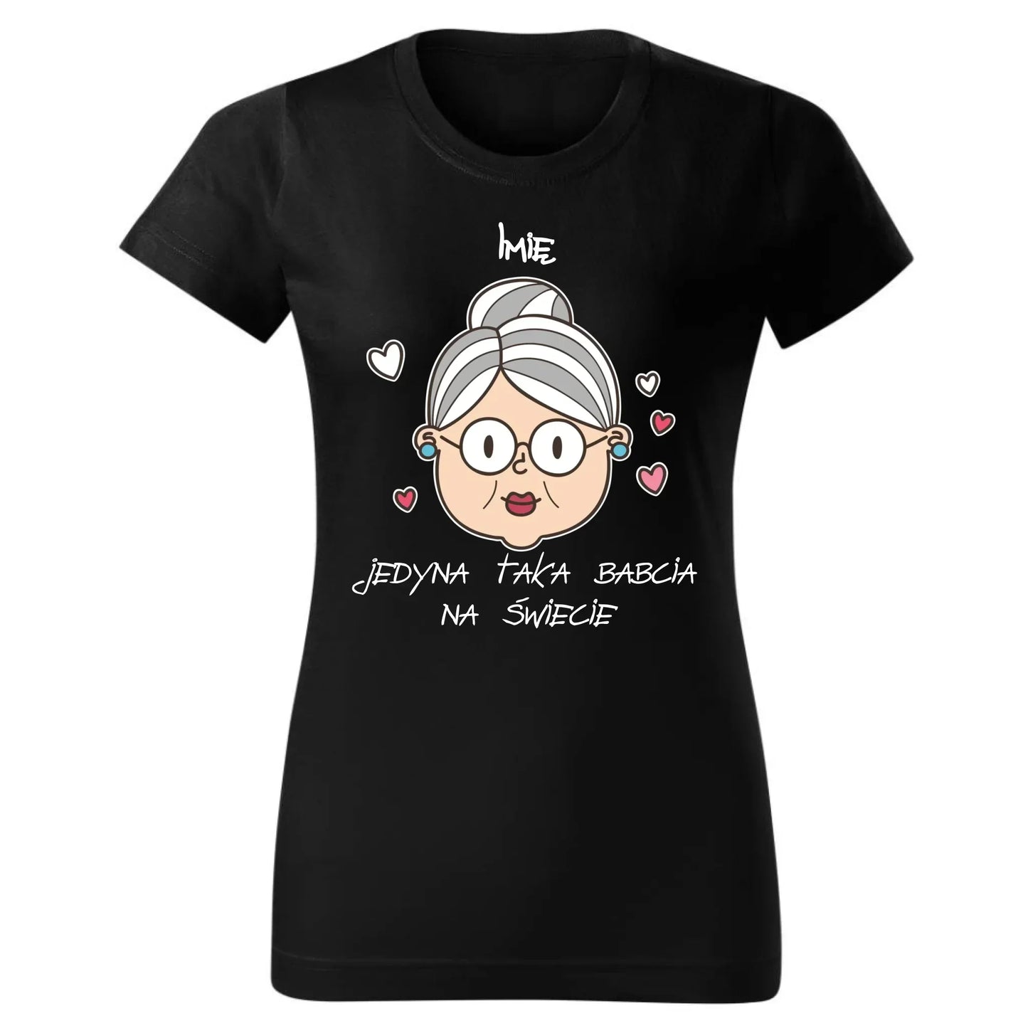Jedyna taka babcia na świecie | Personalizowana koszulka damska dla babci B15 - StoryCups.pl