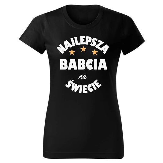 Najlepsza babcia na świecie | Koszulka damska dla babci B23 - StoryCups.pl