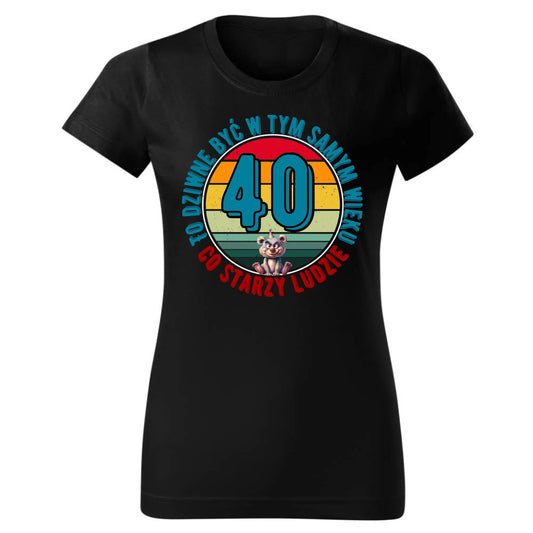 To dziwne (wiek) | Koszulka damska prezent na urodziny U08 - StoryCups.pl