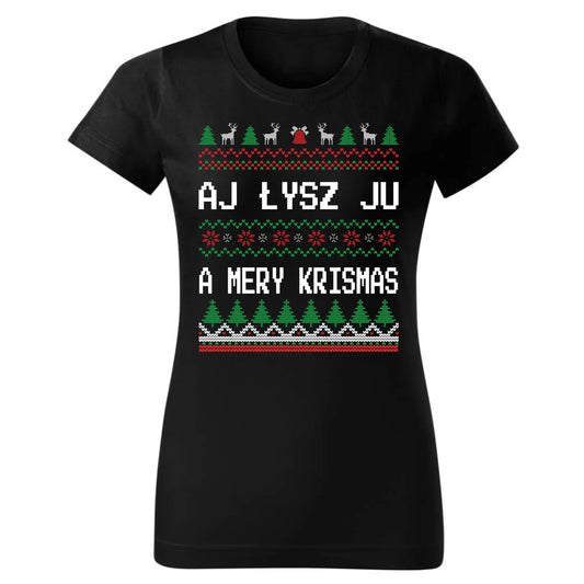 Aj łysz ju a mery krismas | Świąteczna koszulka damska BN12 - StoryCups.pl