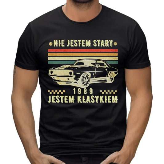 Nie jestem stary, jestem klasykiem | Personalizowana koszulka męska na urodziny U22 - StoryCups.pl