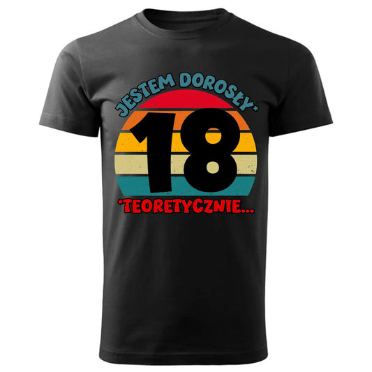 Jestem dorosły 18stka | Koszulka męska prezent na osiemnastkę U07 - StoryCups.pl