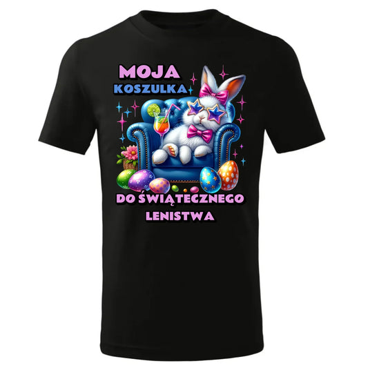 Koszulka do świątecznego lenistwa | Koszulka dla dziewczynki na Wielkanoc WN30 - StoryCups.pl