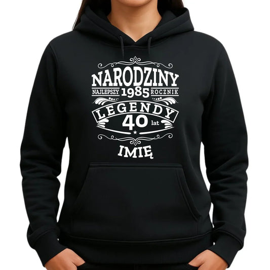 Narodziny Legendy | Bluza damska z kapturem na urodziny U01 - StoryCups.pl