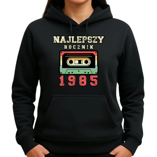 Najlepszy rocznik | Bluza damska z kapturem na urodziny U02 - StoryCups.pl