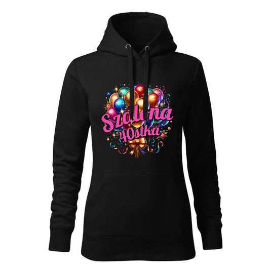 Szalona 40stka - personalizacja | Bluza damska z kapturem na urodziny U14 - StoryCups.pl