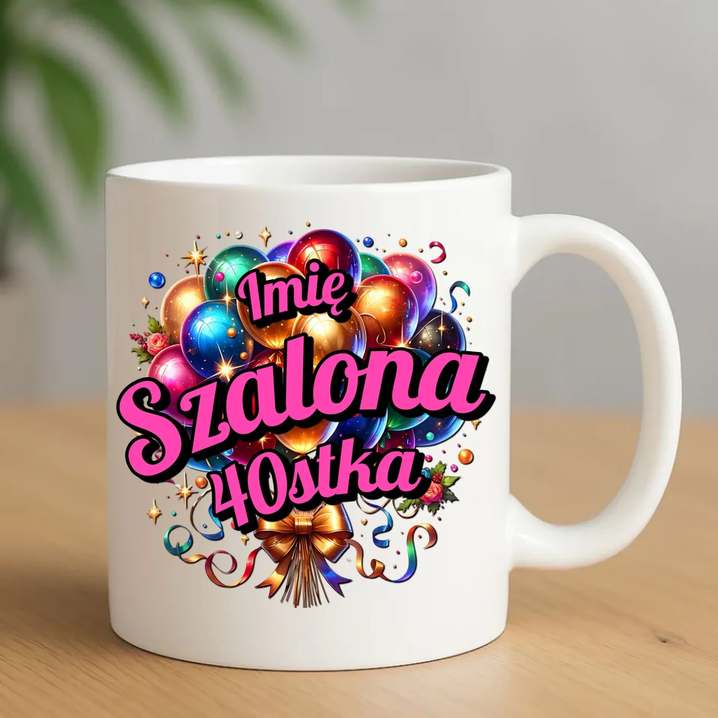 Szalona 40stka - personalizacja | Kubek na urodziny dla niej U14 - StoryCups.pl