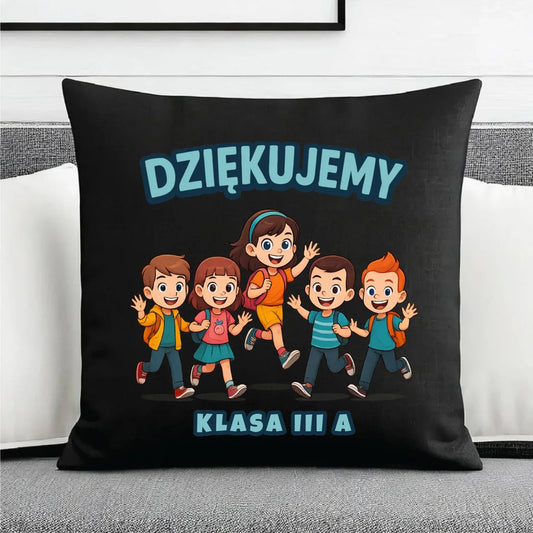 Podziękowanie od klasy dla nauczyciela | Poduszka dekoracyjna Zakończenie Roku Szkolnego N11 - StoryCups.pl