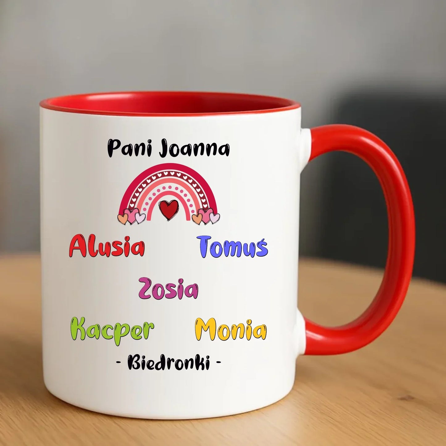 Trzeba mieć wielkie serce imiona dzieci 1-25 | Kubek dla nauczycielki N14 - StoryCups.pl