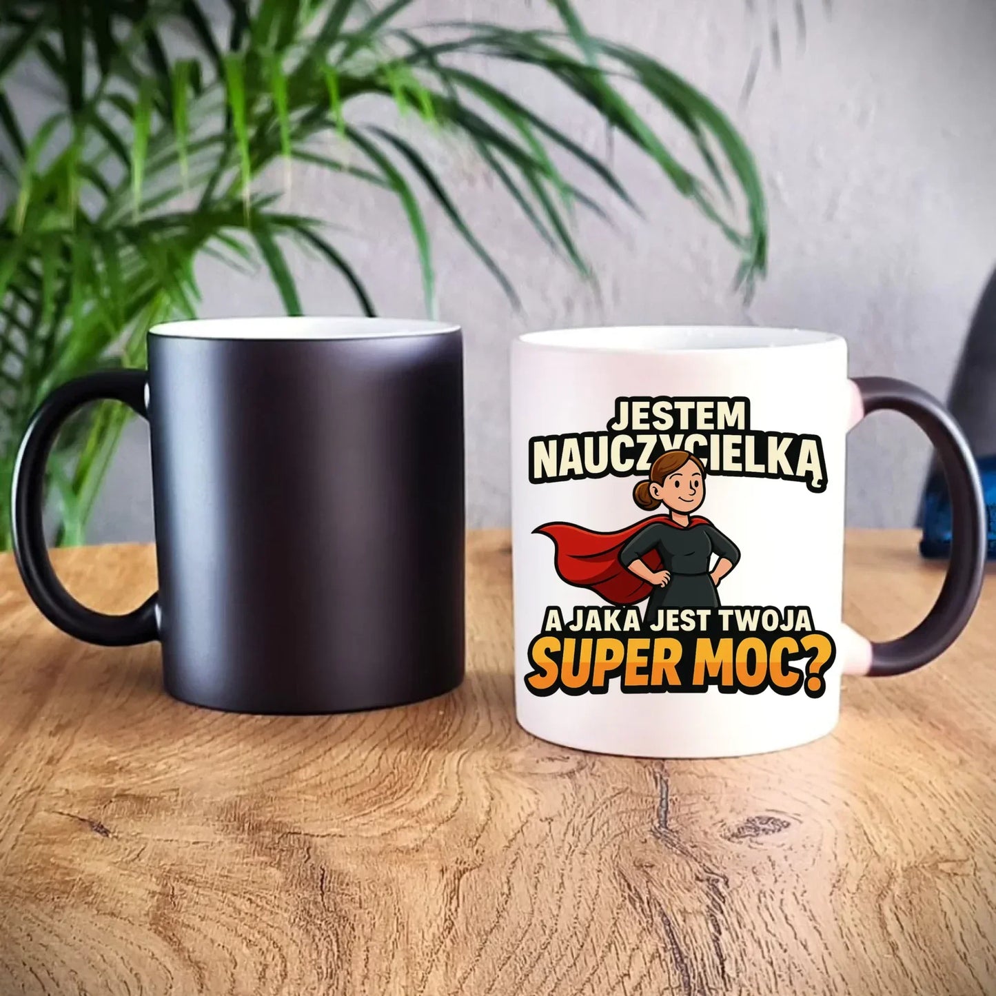 Jestem nauczycielką, a jak jest Twoja super moc? | Kubek magiczny prezent dla nauczycielki N26 - StoryCups.pl