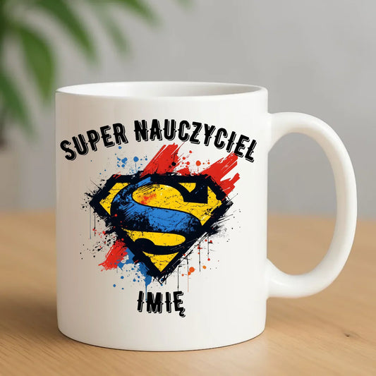Super nauczyciel | Kubek z imieniem na prezent dla nauczyciela N28 - StoryCups.pl