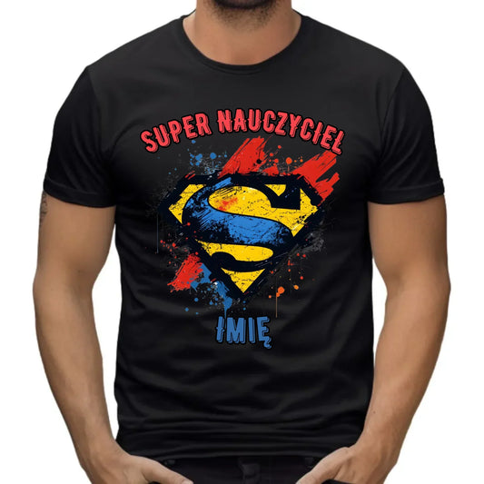 Super nauczyciel | Koszulka męska prezent dla nauczyciela N28 - StoryCups.pl