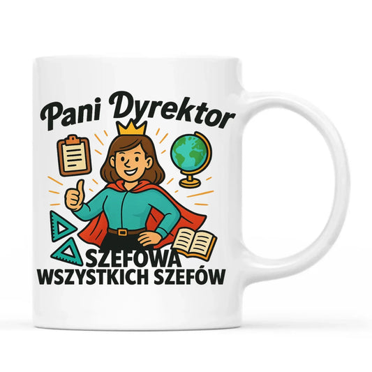 Szefowa wszystkich szefów | Kubek dla Pani Dyrektor Szkoły N29 - StoryCups.pl