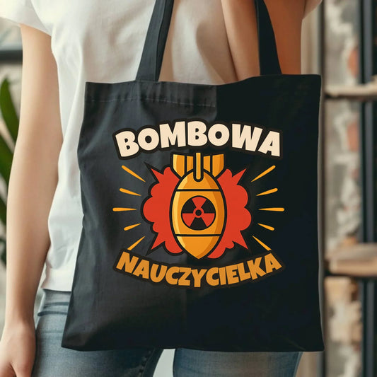 Bombowa nauczycielka | Torba prezent dla nauczycielki N34 - StoryCups.pl