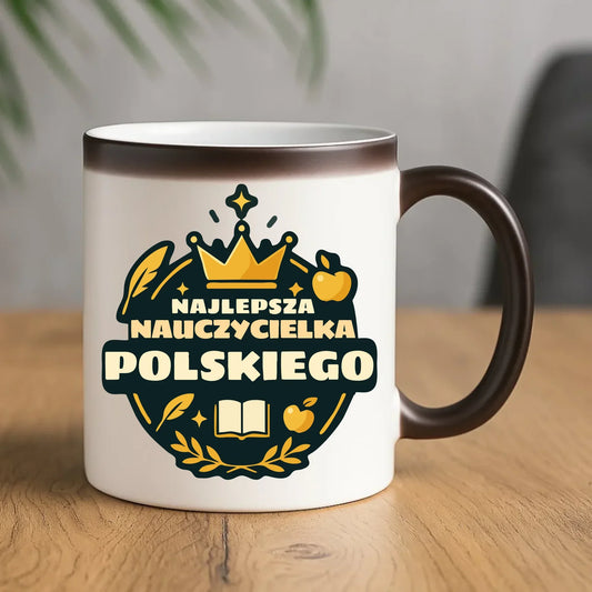 Najlepsza nauczycielka języka polskiego | Kubek magiczny prezent dla polonistki N41 - StoryCups.pl