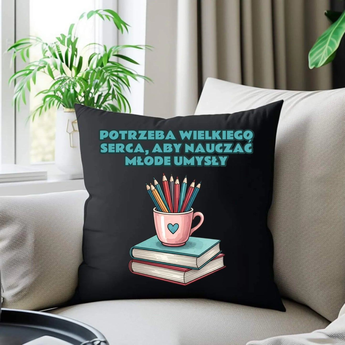Potrzeba wielkiego serca, by nauczać młode umysły | Poduszka dekoracyjna dla nauczyciela N13 - StoryCups.pl