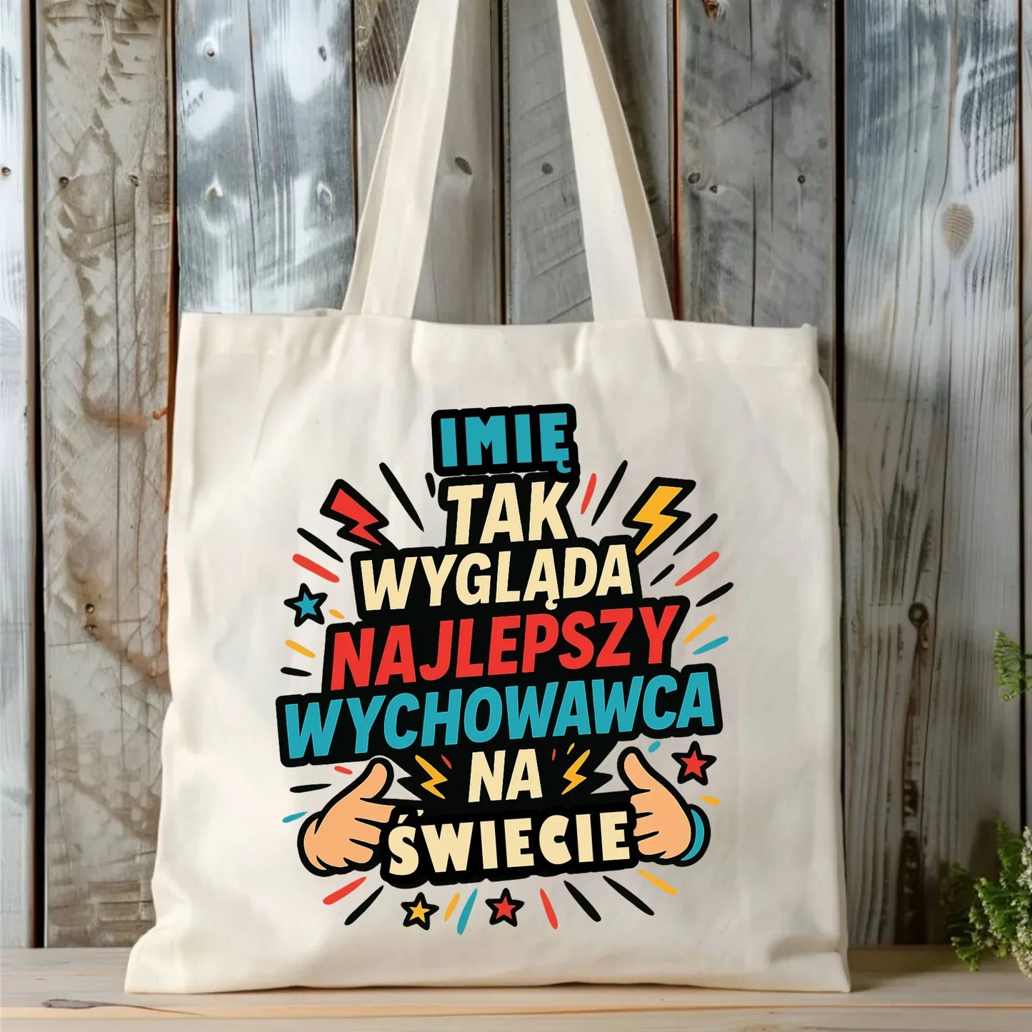 Tak wygląda najlepszy wychowawca na świecie | Torba dla wychowawcy na prezent N31 - StoryCups.pl