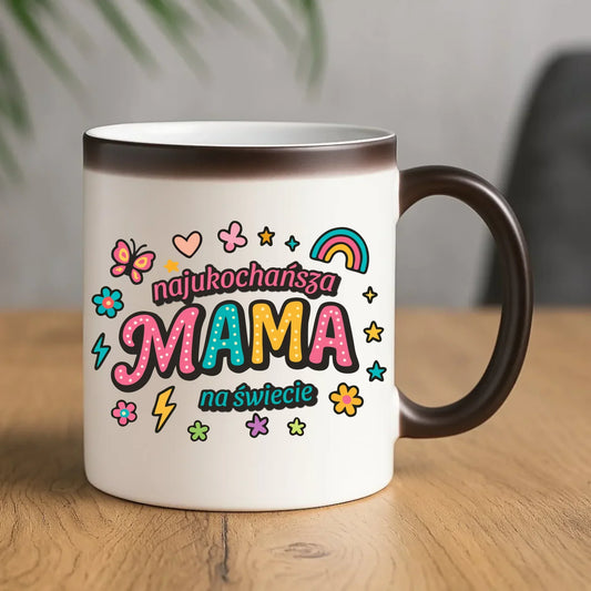 Najukochańsza mama na świecie | Kubek magiczny dla mamy na prezent DM03 - StoryCups.pl