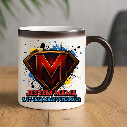 Jestem mamą, a Ty jaką masz super moc? | Kubek magiczny prezent dla mamy DM04 - StoryCups.pl